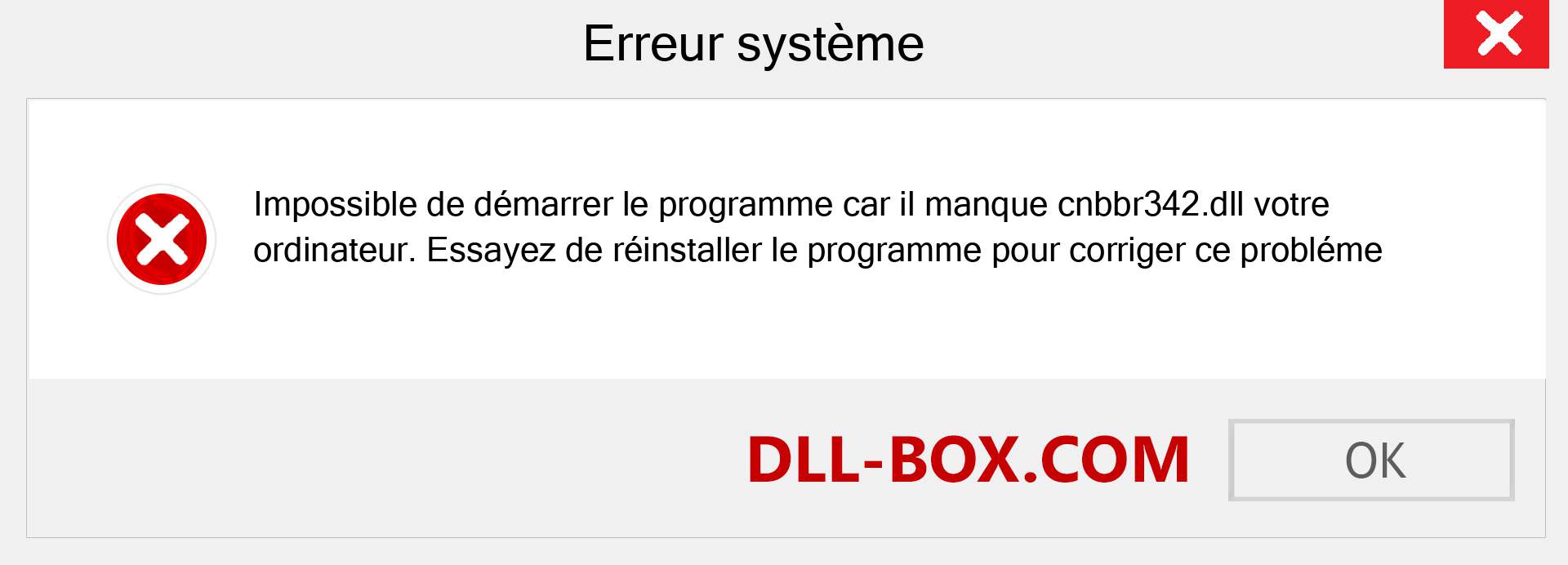 Le fichier cnbbr342.dll est manquant ?. Télécharger pour Windows 7, 8, 10 - Correction de l'erreur manquante cnbbr342 dll sur Windows, photos, images
